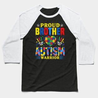 Proud Brother of Autism Warrior Autism Awareness Gift for Birthday, Mother's Day, Thanksgiving, Christmas Baseball T-Shirt